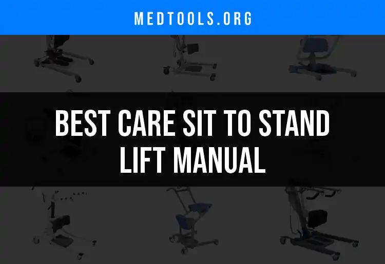 12 Best Care Sit to Stand Lift Manuals for Effortless Mobility