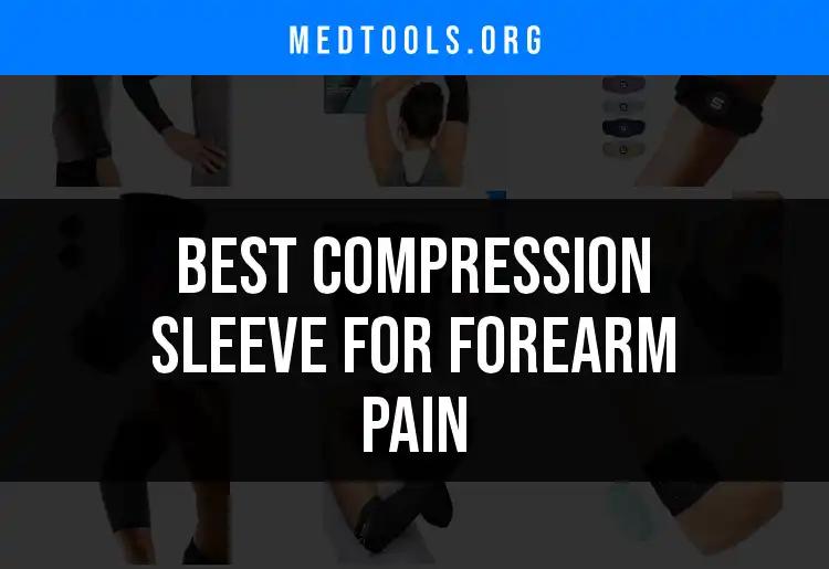 13 Best Compression Sleeves for Forearm Pain Relief