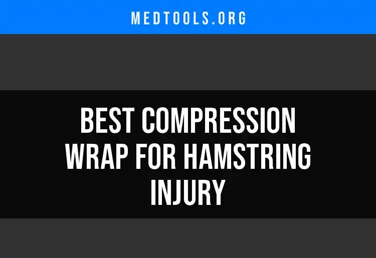 14 Best Compression Wraps for Hamstring Injury Relief