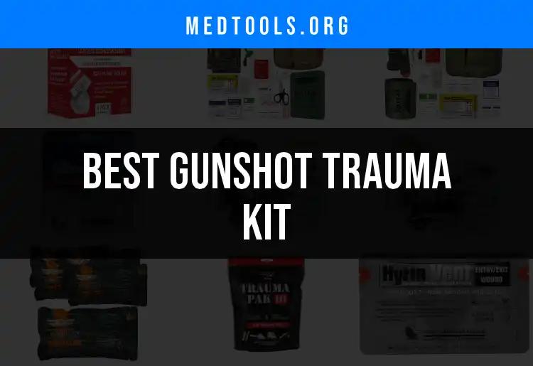 13 Essential Gunshot Trauma Kits for Every Situation