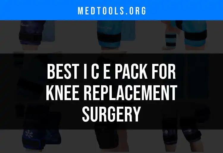 13 Best Ice Packs for Knee Replacement Surgery Recovery