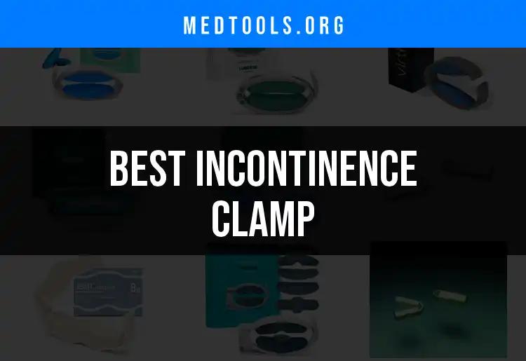 Top 10 Incontinence Clamps for Ultimate Comfort