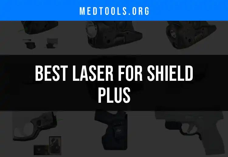 10 Best Laser For Shield Plus Devices Reviewed