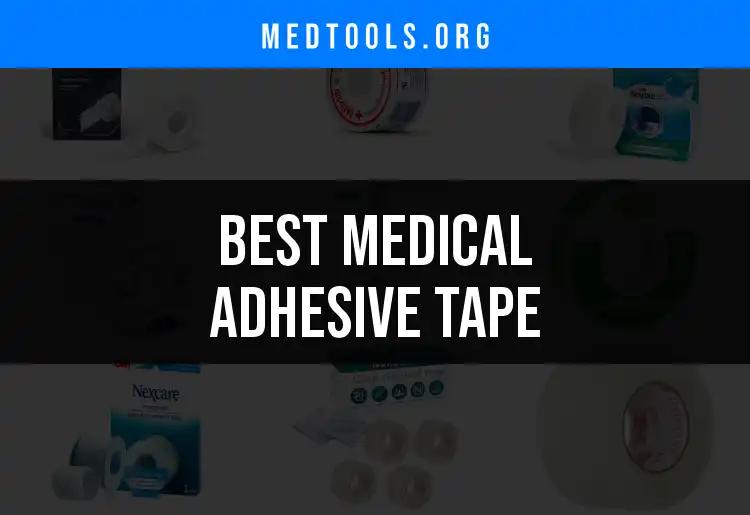 14 Best Medical Adhesive Tapes for Every Need