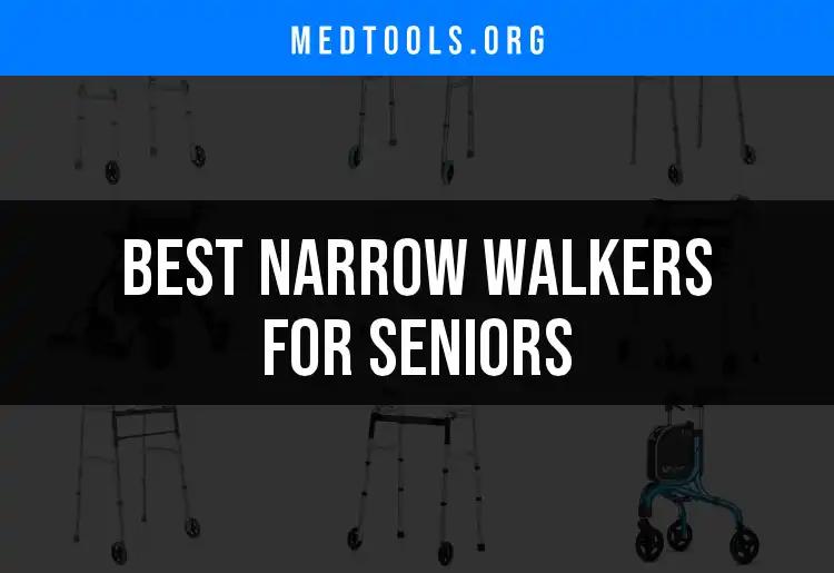 13 Best Narrow Walkers for Seniors: Top Choices Revealed