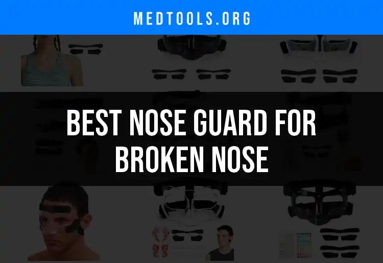 Top 10 Nose Guards for Broken Nose Relief