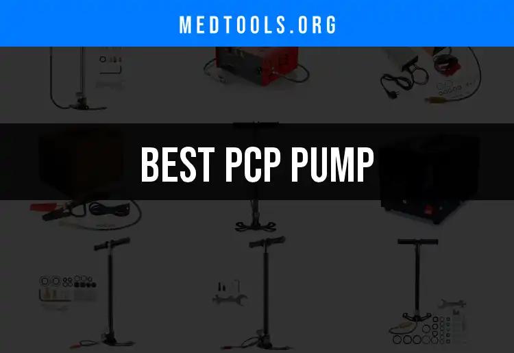 12 Top PCP Pumps for Efficient Medication Delivery