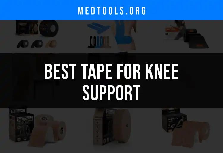 13 Best Tapes for Knee Support You Should Know About