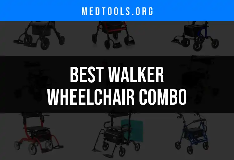 13 Best Walker Wheelchair Combos for Ultimate Mobility